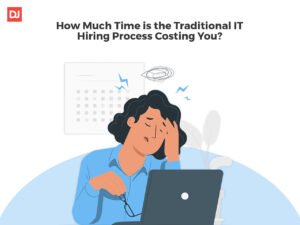 Traditional IT hiring process