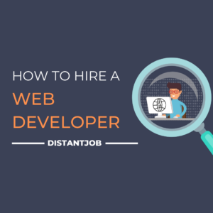 How to hire a web developer