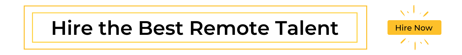 Hire the Best Remote Talent banner