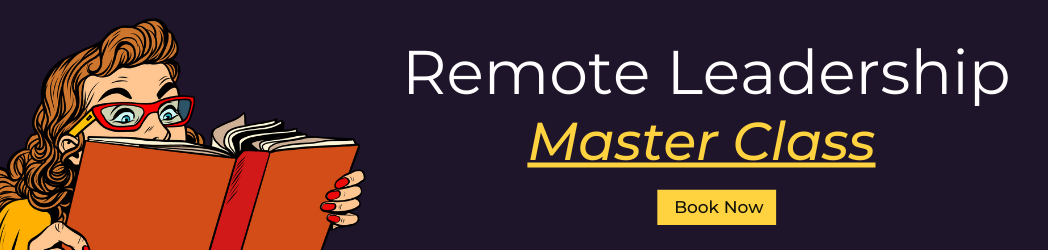 remote leadership master class