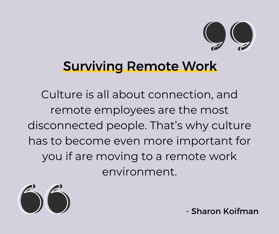 Quote from Surviving Remote Work