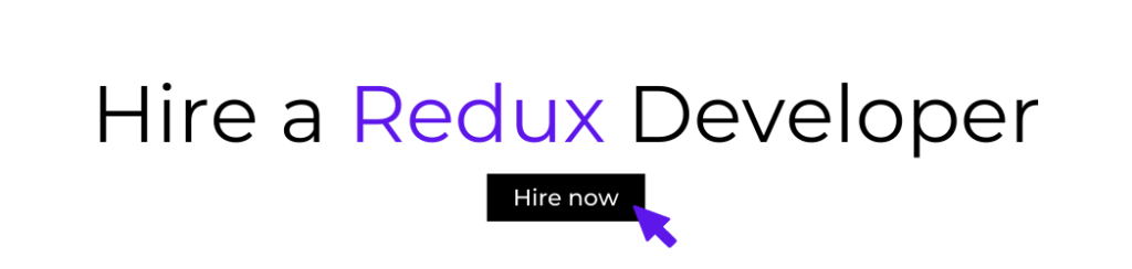 Hire a Redux Developer