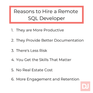 6 Reasons Why Remote is Your Best Bet When Hiring a SQL Developer ...
