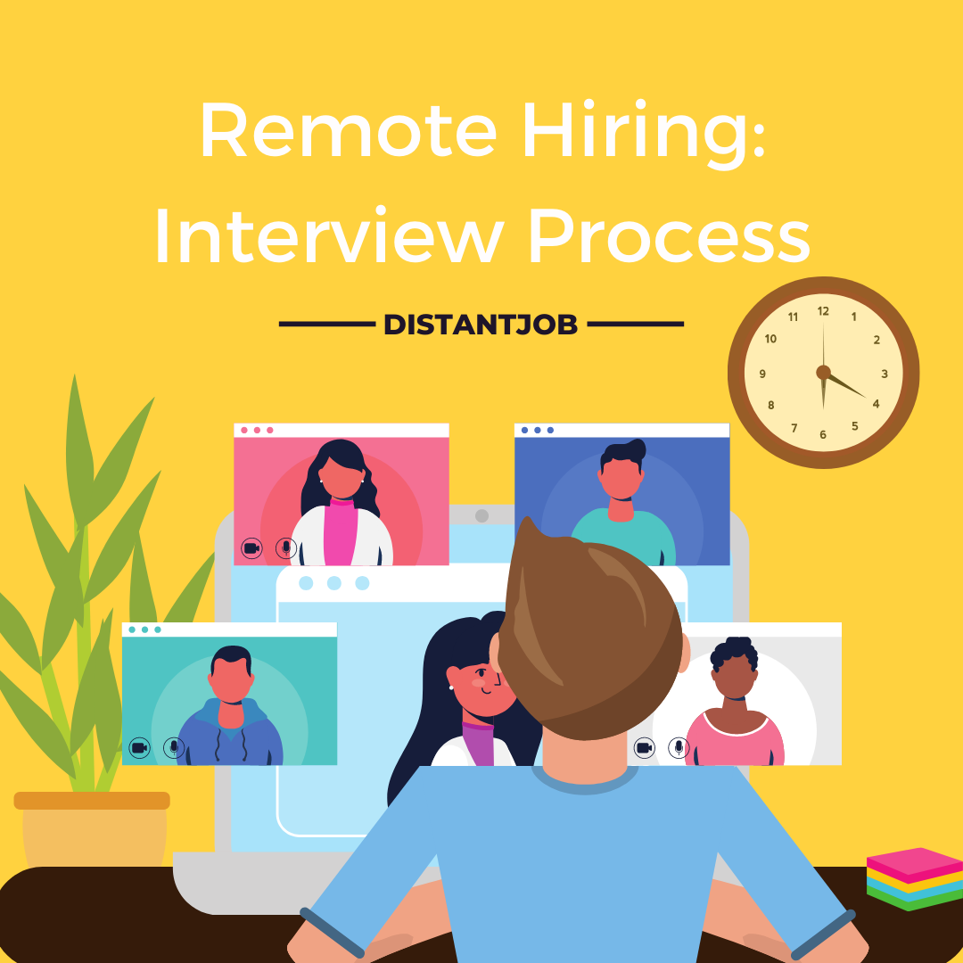 Remote Hiring The 5 Stages of a Job Interview Process DistantJob