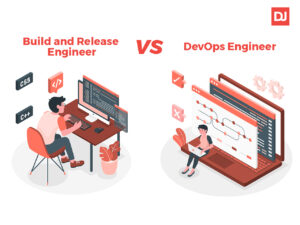 Build and Release Engineer vs DevOps Engineer