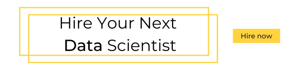 Hire Your Next Data Scientist