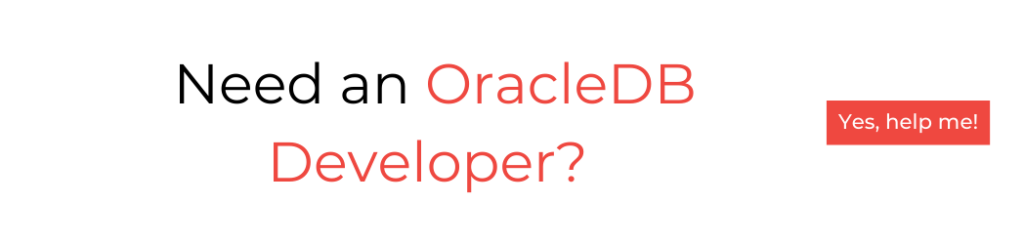 Need an OracleDB developer? Hire now!