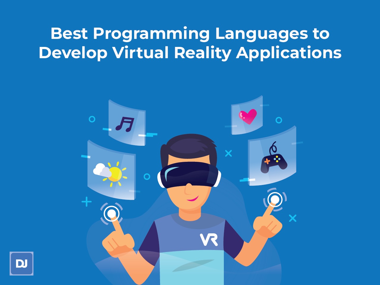 Best Programming Languages to Develop Virtual Reality Applications - - Recruitment Agency