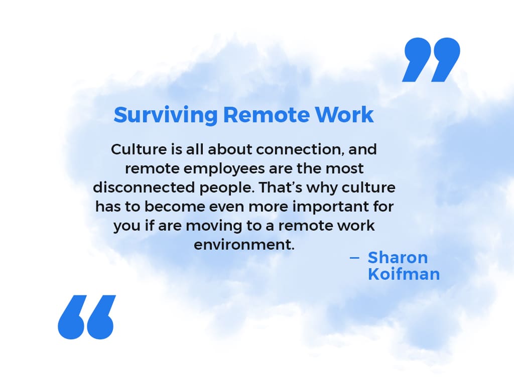 Surviving Remote Work key quote