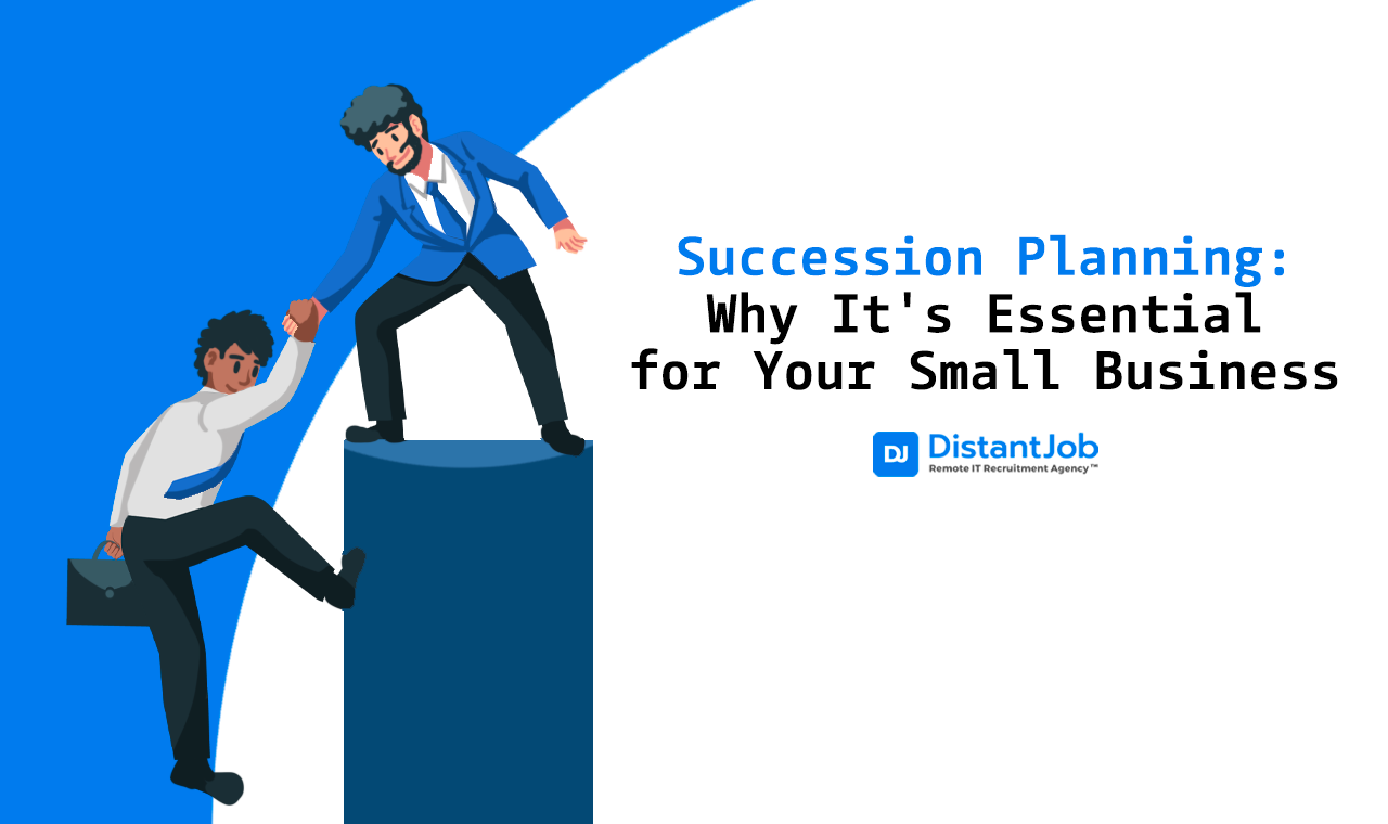Succession Planning Key Steps For Small Businesses