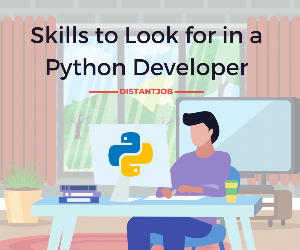 Skills to look for in a python developer