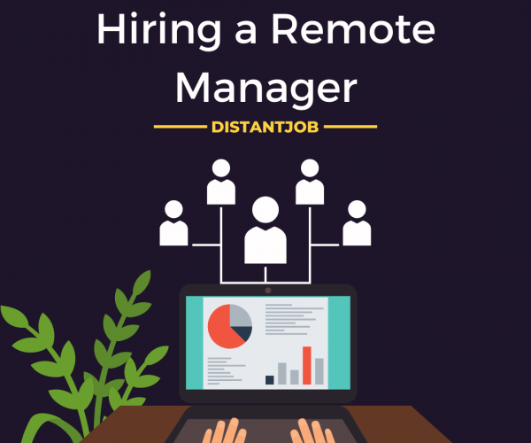 Hiring a remote manager